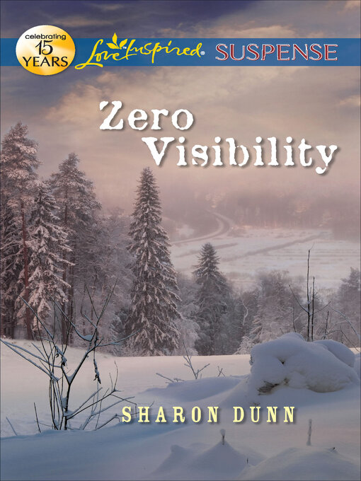 Title details for Zero Visibility by Sharon Dunn - Available